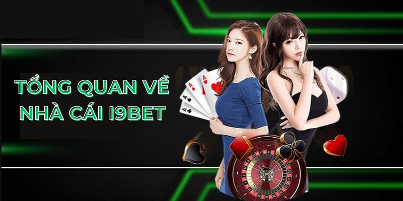 Giới Thiệu I9BET - Sân Chơi Đẳng Cấp Hàng Đầu Thị Trường