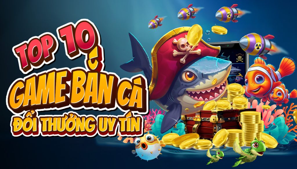 Khám Phá Game Bắn Cá Uy Tín: Bí Kíp Chinh Phục Đại Dương Năm 2024 image-1732521411090