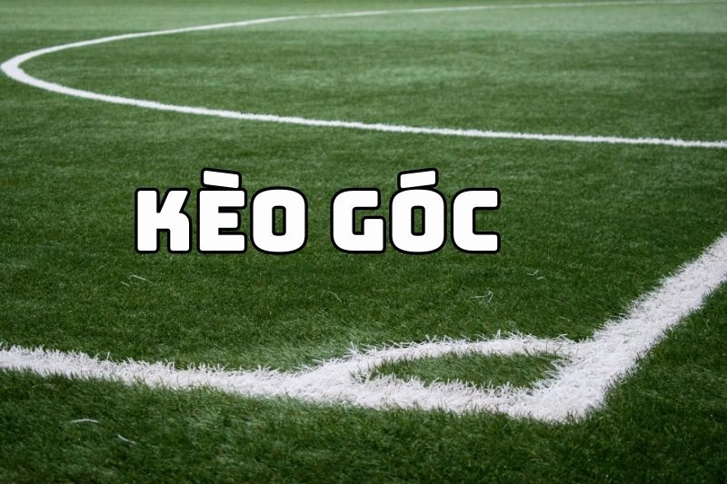 Kèo Phạt Góc Và Những Kinh Nghiệm Cược Chuẩn 2024